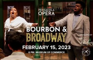 Broadway and Bourbon with Pensacola Opera