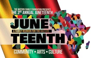 Juneteenth Event Hosted by The Watson Family Foundation