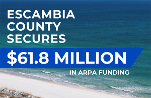 Escambia County Secures Over $61.8 Million in ARPA Funding