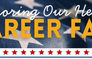2025 Honoring Our Heroes Career Fair this Thursday